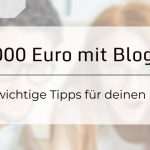 Geld verdienen mit Bloggen: Die ersten 50.000 Euro + Meine Top 5 Tipps [+Buch]