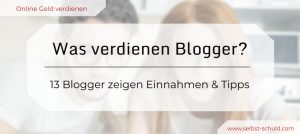 Read more about the article Was verdienen Blogger? Finanz-Blogger zeigen ihre wahren Einnahmen